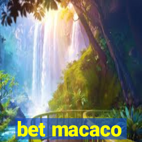 bet macaco